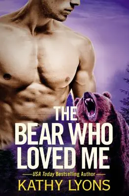 Medvěd, který mě miloval - Bear Who Loved Me