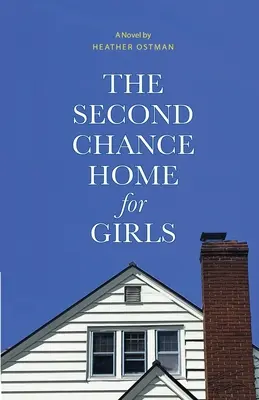 Dívčí domov druhé šance - The Second Chance Home for Girls