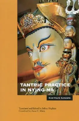 Tantrická praxe v Nying-Ma - Tantric Practice in Nying-Ma