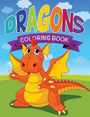 Omalovánky draků - Dragons Coloring Book