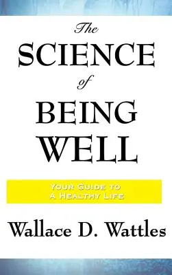 Věda o tom, jak se mít dobře - The Science of Being Well
