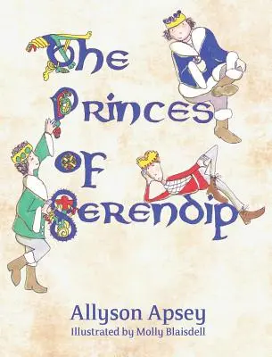 Knížata ze Serendipu - The Princes of Serendip