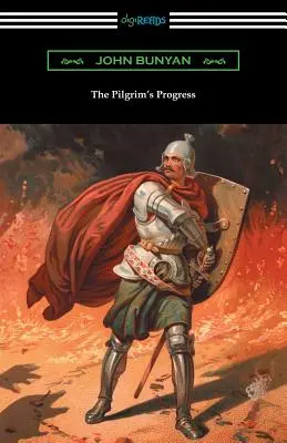 Poutníkův pokrok (kompletní vydání s úvodem Charlese S. Baldwina) - The Pilgrim's Progress (Complete with an Introduction by Charles S. Baldwin)