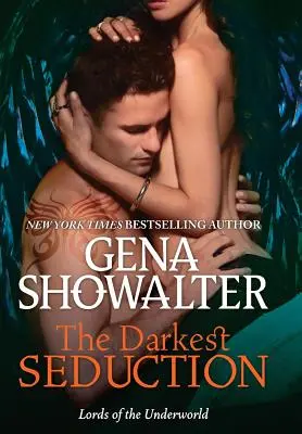 Nejtemnější svádění - The Darkest Seduction
