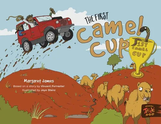 První velbloudí pohár - The First Camel Cup