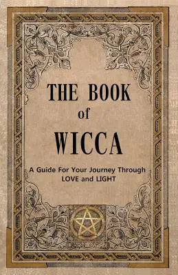 Kniha o wicce - The Book of Wicca