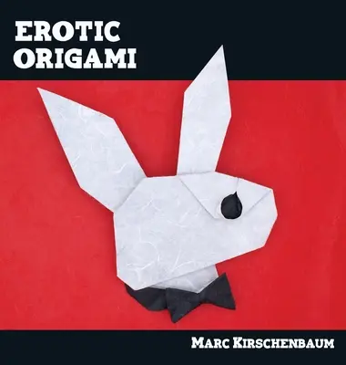 Erotické origami - Erotic Origami