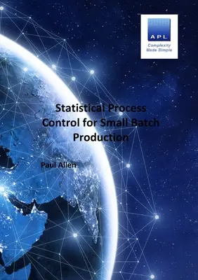 Statistické řízení procesů pro malosériovou výrobu - Statistical Process Control for Small batch Production