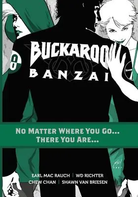 Buckaroo Banzai Tp Vol. 02 Ať už jdeš kamkoli - Buckaroo Banzai Tp Vol 02 No Matter Where You Go