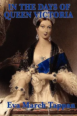 Za časů královny Viktorie - In the Days of Queen Victoria
