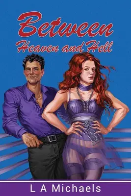 Mezi nebem a peklem - Between Heaven and Hell