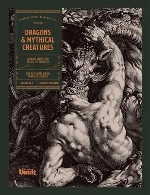 Draci a mýtická stvoření: Archiv obrázků pro umělce a designéry - Dragons and Mythical Creatures: An Image Archive for Artists and Designers