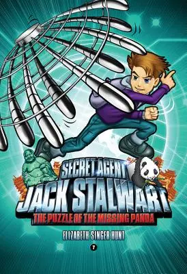 Tajný agent Jack Stalwart: Kniha 7: Záhada zmizelé pandy: Panda: Čína - Secret Agent Jack Stalwart: Book 7: The Puzzle of the Missing Panda: China
