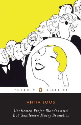 Pánové dávají přednost blondýnkám a gentlemani si berou brunety - Gentlemen Prefer Blondes and But Gentlemen Marry Brunettes
