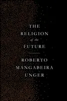 Náboženství budoucnosti - The Religion of the Future
