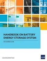 Příručka o bateriových systémech skladování energie - Handbook on Battery Energy Storage System