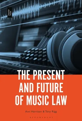 Současnost a budoucnost hudebního práva - The Present and Future of Music Law