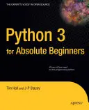 Python 3 pro úplné začátečníky - Python 3 for Absolute Beginners