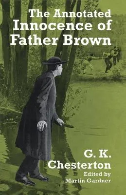 Nevinnost otce Browna s poznámkami - The Annotated Innocence of Father Brown