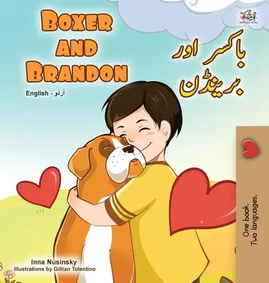 Boxer a Brandon (Anglicko-urdská dvojjazyčná kniha pro děti) - Boxer and Brandon (English Urdu Bilingual Book for Kids)