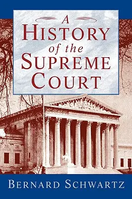 Dějiny Nejvyššího soudu - A History of the Supreme Court