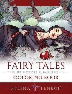 Omalovánky pohádek, princezen a bájí - Fairy Tales, Princesses, and Fables Coloring Book