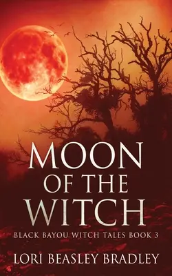 Měsíc čarodějnice - Moon Of The Witch