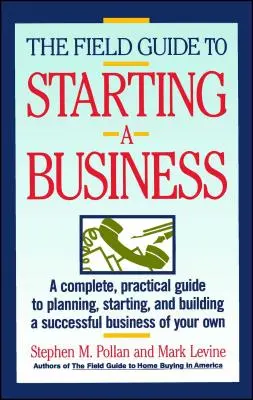 Terénní průvodce založením podniku - Field Guide to Starting a Business