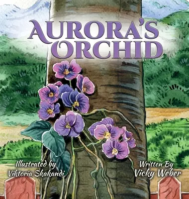 Aurořina orchidej - Aurora's Orchid