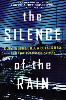 Ticho deště: Záhada inspektora Espinosy - The Silence of the Rain: An Inspector Espinosa Mystery