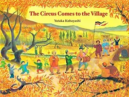 Cirkus přijíždí do vesnice - The Circus Comes to the Village