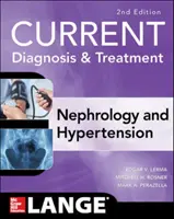 Současná diagnostika a léčba Nefrologie a hypertenze, 2. vydání - Current Diagnosis & Treatment Nephrology & Hypertension, 2nd Edition