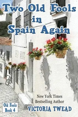 Dva staří blázni opět ve Španělsku - Two Old Fools in Spain Again