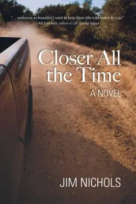 Stále blíž - Closer All the Time
