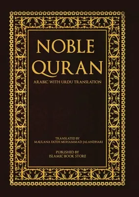 Vznešený Korán - arabština s překladem do urdštiny - Noble Quran - Arabic with Urdu Translation