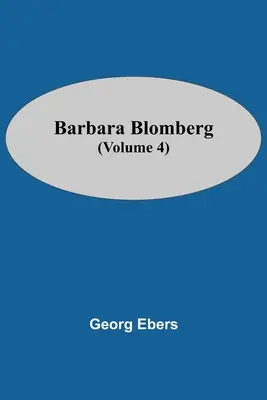 Barbara Blomberg (díl 4) - Barbara Blomberg (Volume 4)