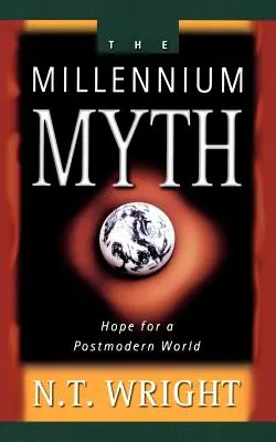 Mýtus tisíciletí - Millennium Myth
