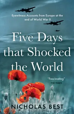 Pět dní, které šokovaly svět - Five Days that Shocked the World