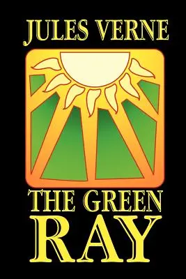 Zelený paprsek - The Green Ray