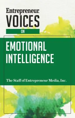 Hlasy podnikatelů o emoční inteligenci - Entrepreneur Voices on Emotional Intelligence