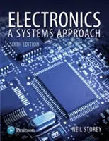 Elektronika - systémový přístup - Electronics - A Systems Approach