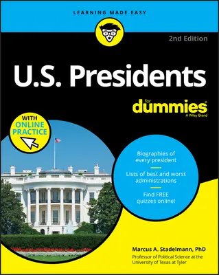 U.S. Presidents For Dummies s online cvičením - U.S. Presidents For Dummies with Online Practice