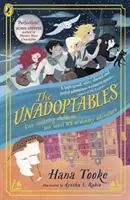 Nepřijatelní - Pět fantastických dětí na dobrodružné cestě životem - Unadoptables - Five fantastic children on the adventure of a lifetime