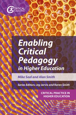 Umožnění kritické pedagogiky ve vysokoškolském vzdělávání - Enabling Critical Pedagogy in Higher Education