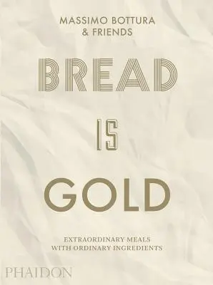 Chléb je zlato - Bread Is Gold
