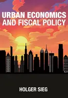 Městská ekonomika a fiskální politika - Urban Economics and Fiscal Policy