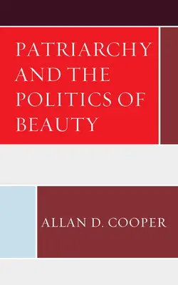 Patriarchát a politika krásy - Patriarchy and the Politics of Beauty