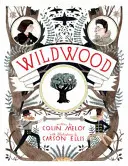 Wildwood - The Wildwood Chronicles, Book I