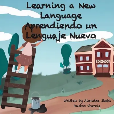 Výuka nového jazyka/ Aprendiendo un Lenguaje Nuevo - Learning a New Language/ Aprendiendo un Lenguaje Nuevo