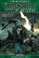 Jim Butcher: Akta Dresden Omnibus, svazek 2 - Jim Butcher's the Dresden Files Omnibus Volume 2